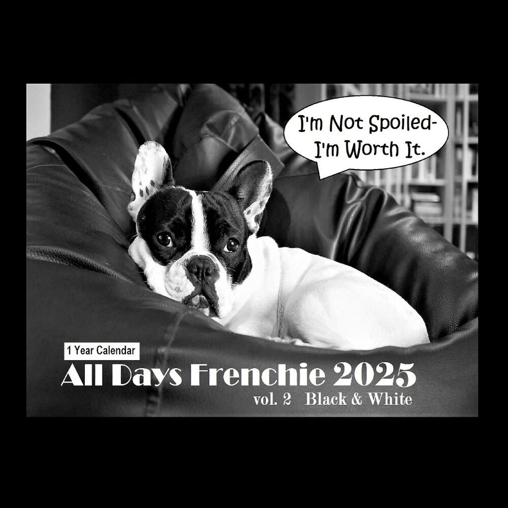 Frenchie Calendar 2025 French Bulldog Calendar Frenchie Gift Frenchie Mom